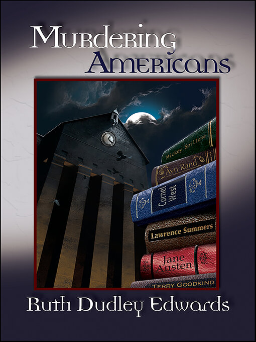 Title details for Murdering Americans by Ruth Dudley Edwards - Available